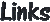 Links